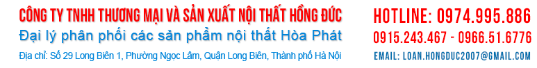 Nội thất Hòa Phát, Nội thất văn phòng, Bàn ghế Hòa Phát, Nội thất gia đình Hòa Phát, Hòa Phát Long Biên